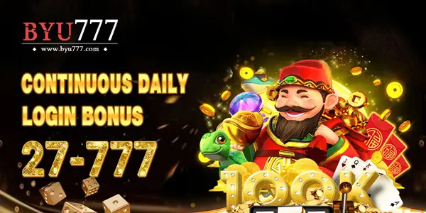 BYU777 continuous daily login bonus 27 - 777