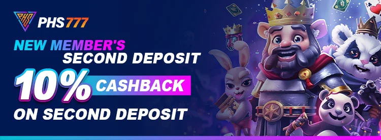 PHS777 new members second deposit 10% cashback bonus